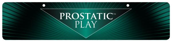 Prostatic Play Display Sign