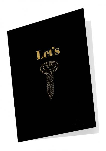 Naughty Note Lets Screw Greeting Card