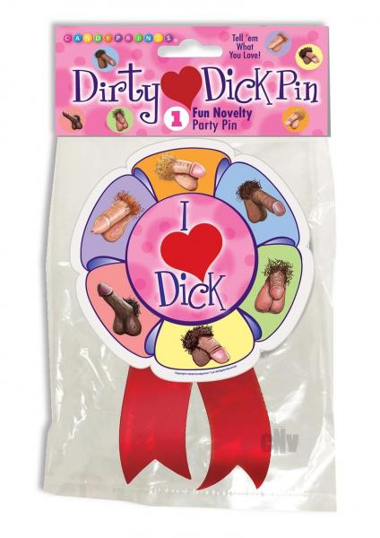 I Love Dicks Pin