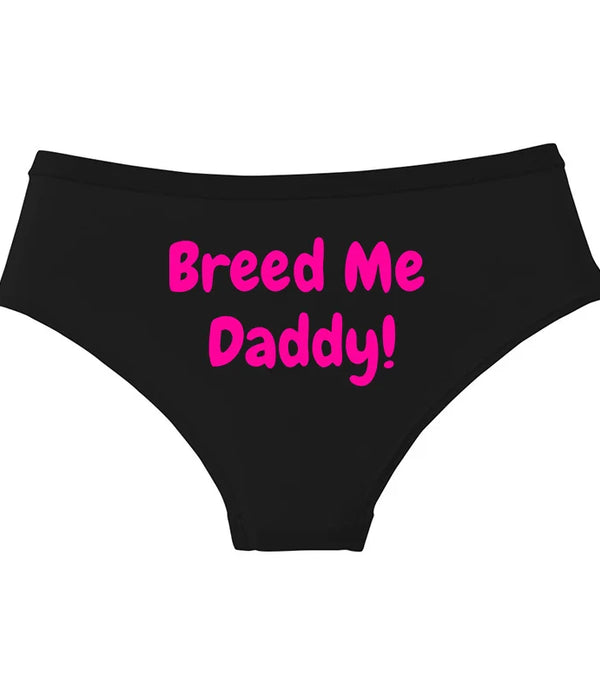 BREED ME DADDY! Cotton Underwear