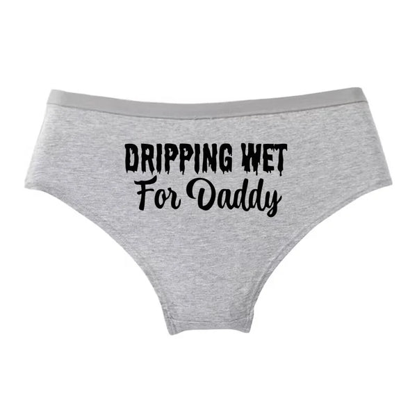 DRIPPING WET For Daddy Hot Cotton Underwear